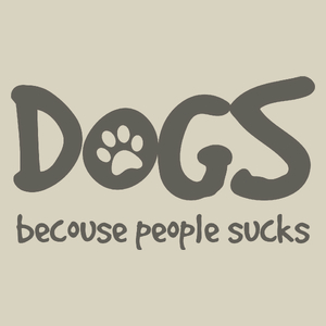 Dogs - Becouse People Sucks - Torba Na Zakupy Natural