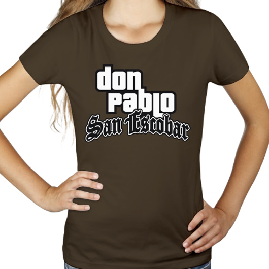 Don Pablo San Escobar - Damska Koszulka Czekoladowa