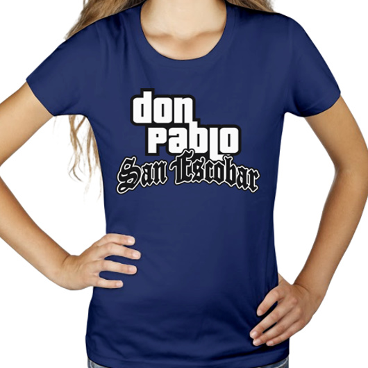 Don Pablo San Escobar - Damska Koszulka Granatowa