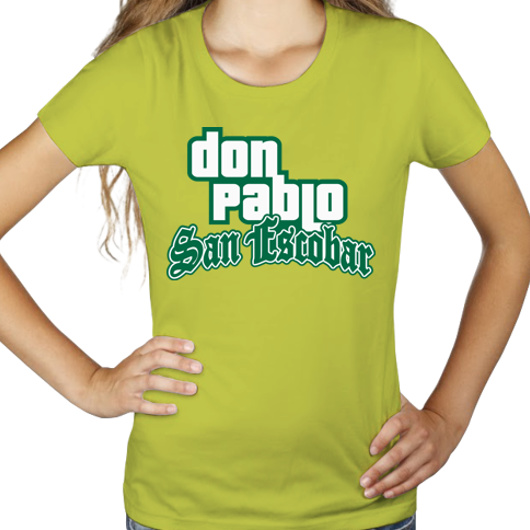 Don Pablo San Escobar - Damska Koszulka Jasno Zielona