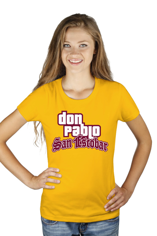 Don Pablo San Escobar - Damska Koszulka Żółta