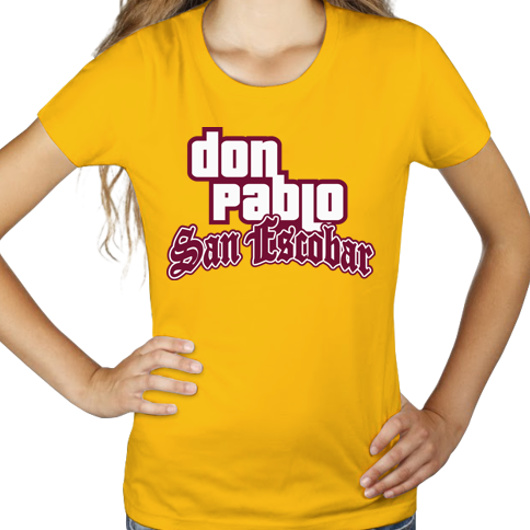 Don Pablo San Escobar - Damska Koszulka Żółta