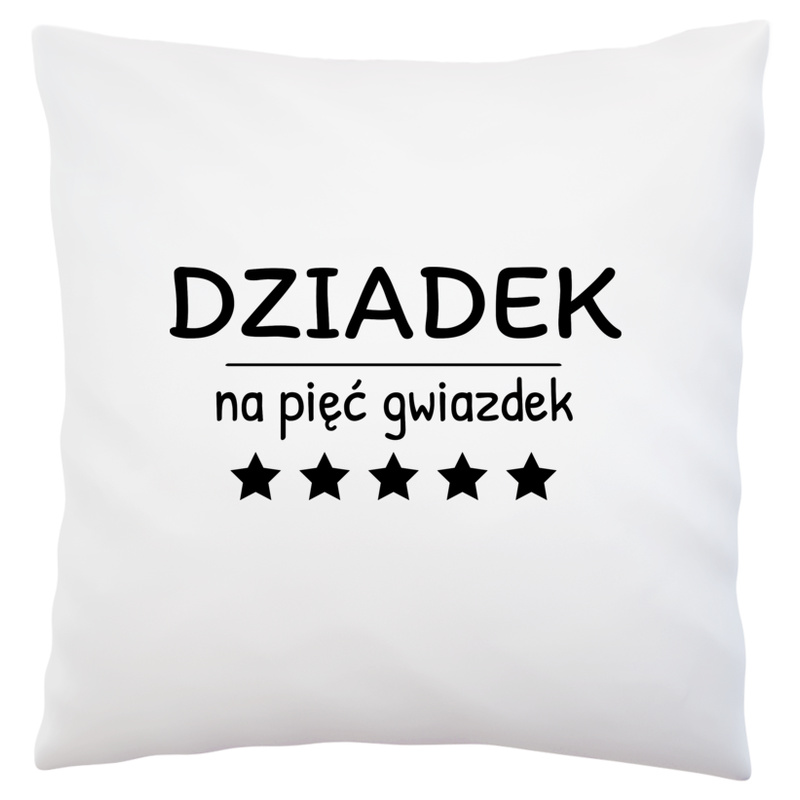 Dziadek Na 5 Gwiazdek - Poduszka Biała