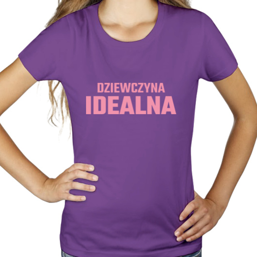 Dziewczyna Idealna - Damska Koszulka Fioletowa