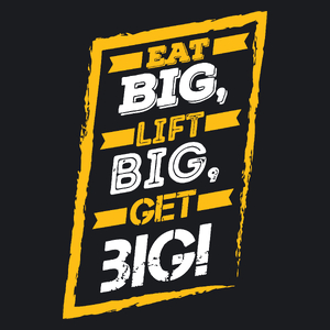 Eat Big Lift Big Get Big - Damska Koszulka Czarna