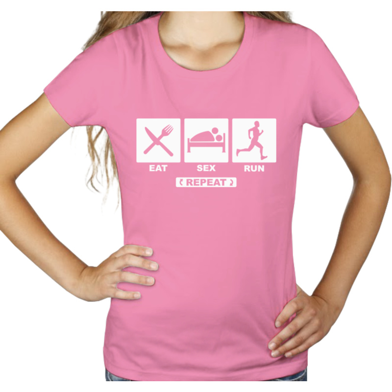 Eat - Sex - Run - Repeat - Damska Koszulka Różowa