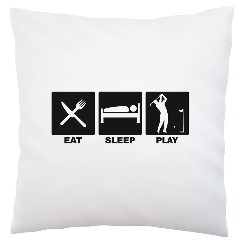 Eat Sleep Play Golf - Poduszka Biała