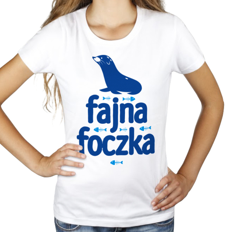 Fajna Foczka - Damska Koszulka Biała