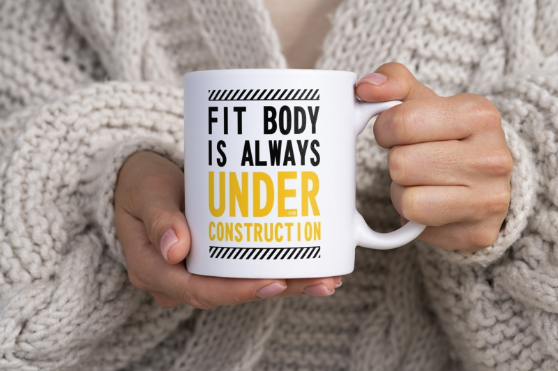 Fit Body Is Always Under Construction - Kubek Biały