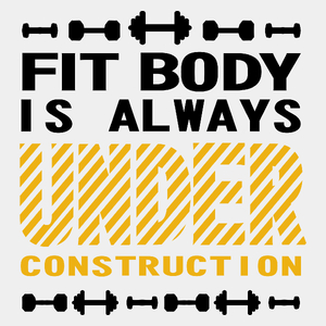 Fit body is always under construction vol 2 - Męska Koszulka Biała