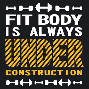 Fit body is always under construction vol 2 - Damska Koszulka Czarna