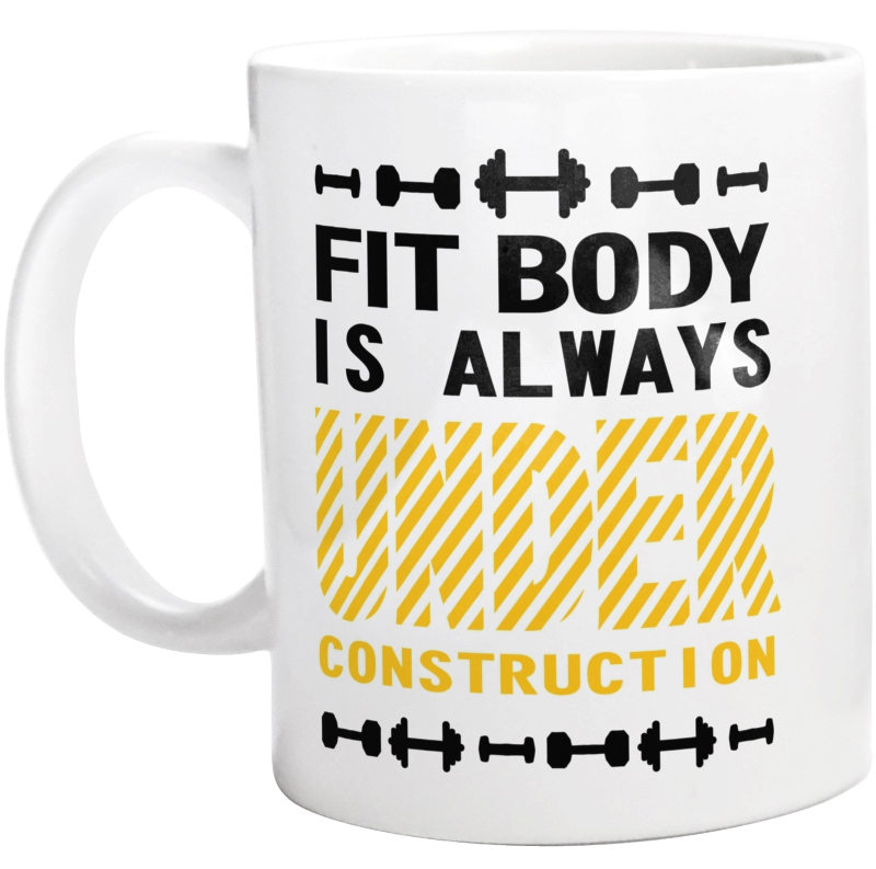 Fit body is always under construction vol 2 - Kubek Biały