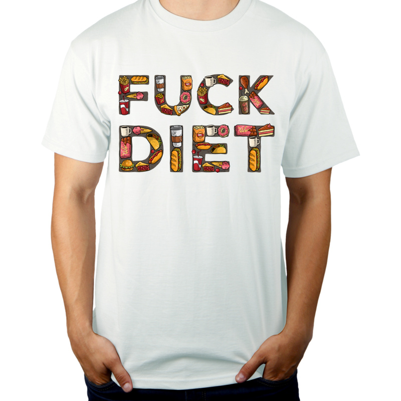Fuck Diet - Męska Koszulka Biała