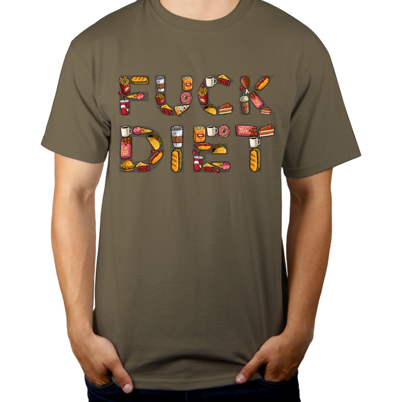 Fuck Diet - Męska Koszulka Khaki