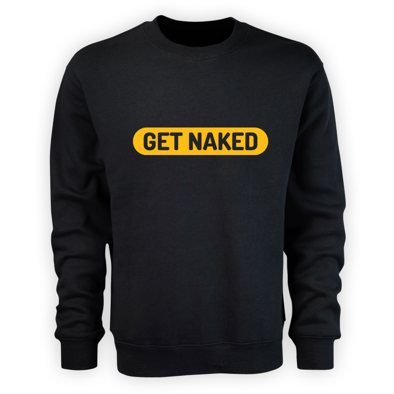 Get Naked - Męska Bluza Czarna