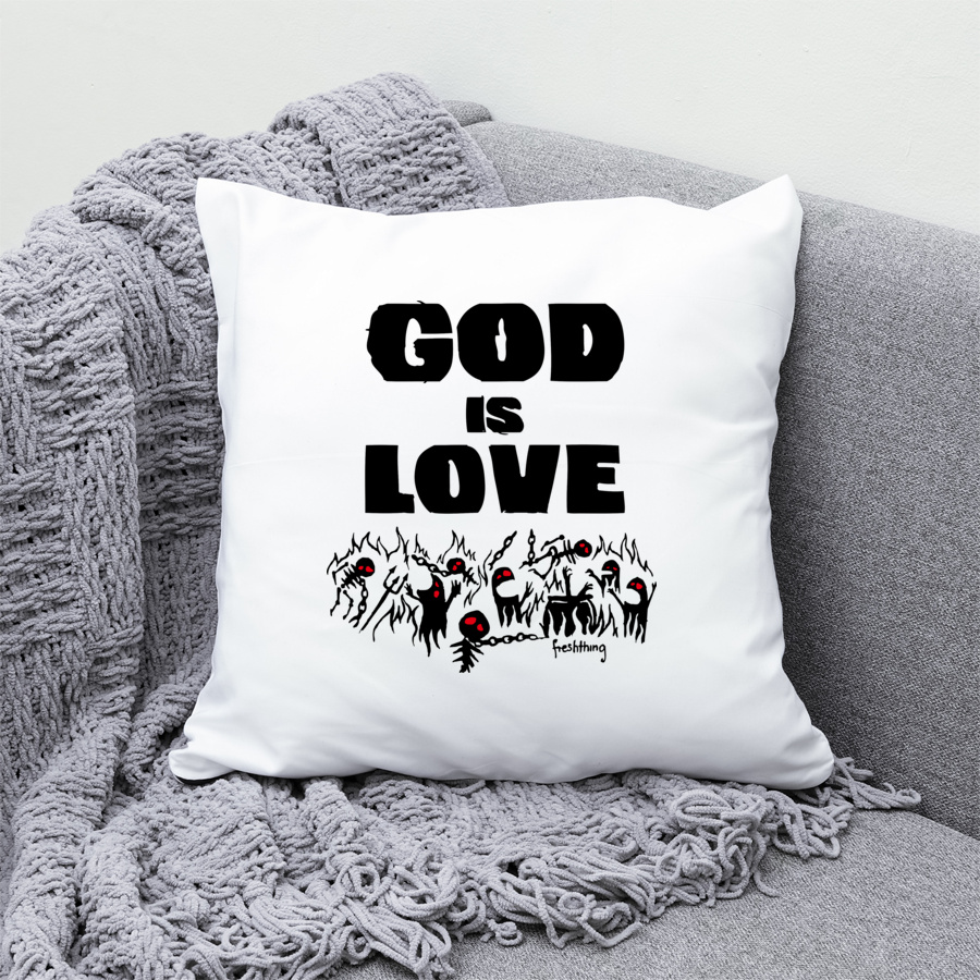 God Is Love - Poduszka Biała