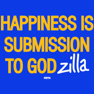Happines is Submission to Godzilla - Damska Koszulka Niebieska