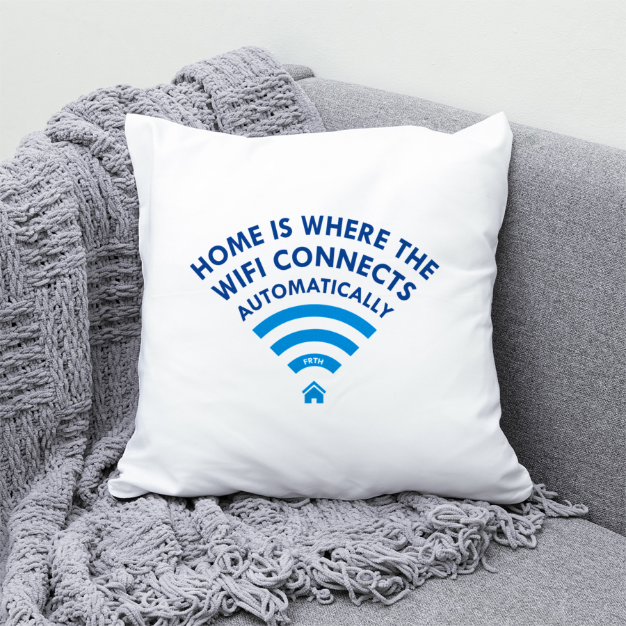 Home Is Where Wifi Connects Automatically - Poduszka Biała
