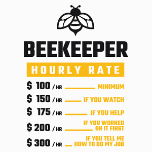 Hourly Rate Beekeeper - Poduszka Biała