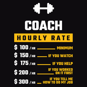 Hourly Rate Coach - Męska Koszulka Czarna