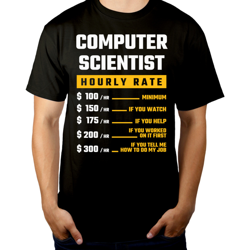 Hourly Rate Computer Scientist - Męska Koszulka Czarna