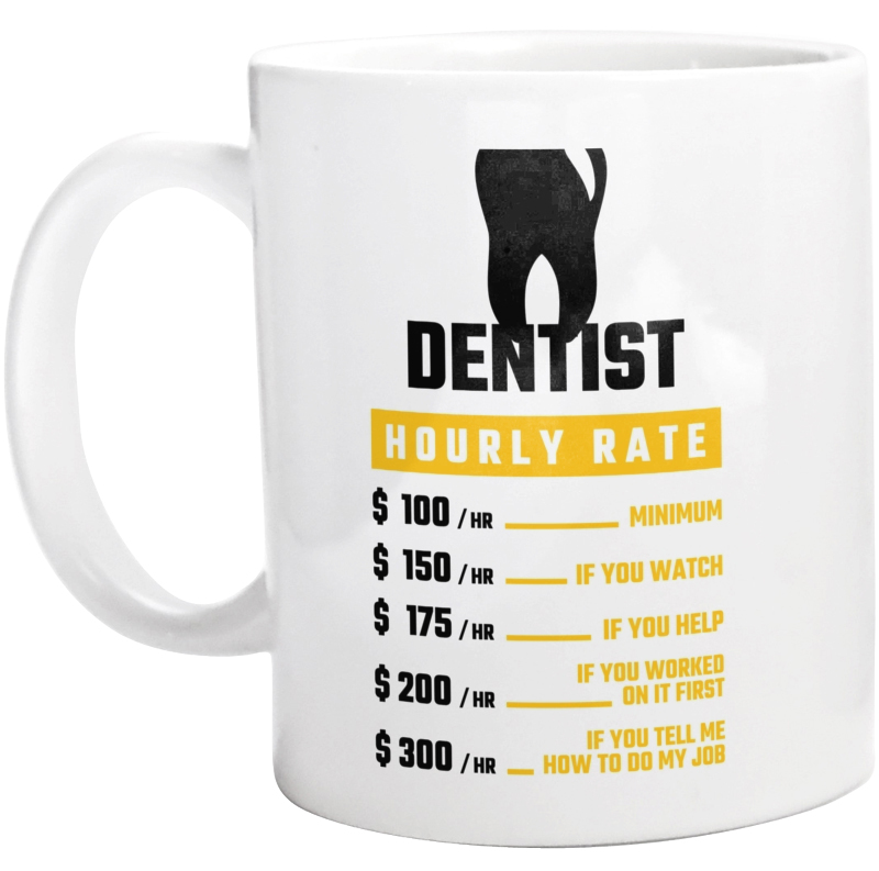 Hourly Rate Dentist - Kubek Biały