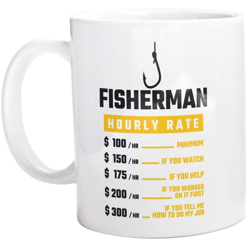 Hourly Rate Fisherman - Kubek Biały