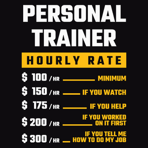 Hourly Rate Personal Trainer - Męska Koszulka Czarna