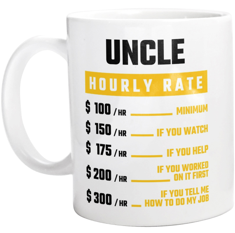 Hourly Rate Uncle - Kubek Biały
