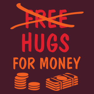 Hugs For Money - Męska Koszulka Burgundowa