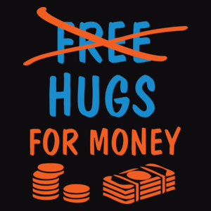 Hugs For Money - Męska Koszulka Czarna