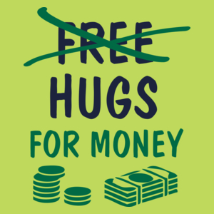 Hugs For Money - Męska Koszulka Jasno Zielona