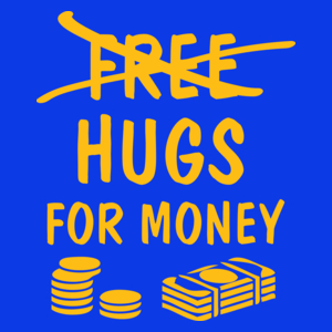 Hugs For Money - Damska Koszulka Niebieska