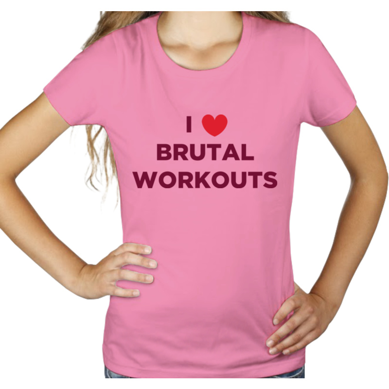 I <3 Brutal Workouts - Damska Koszulka Różowa