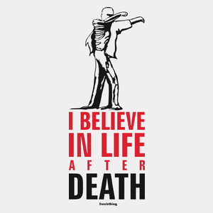I Believe In Life After Death - Zombie - Męska Koszulka Biała
