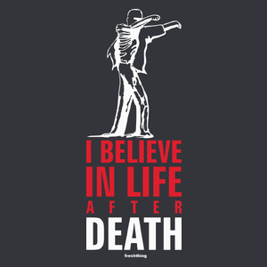 I Believe In Life After Death - Zombie - Męska Koszulka Szara