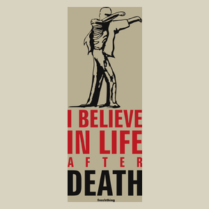 I Believe In Life After Death - Zombie - Torba Na Zakupy Natural