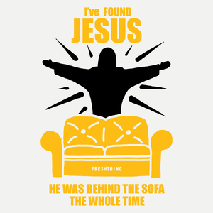 I Found Jesus Behind The Sofa - Damska Koszulka Biała