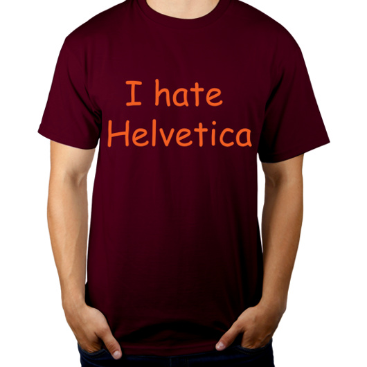 I Hate Helvetica - Męska Koszulka Burgundowa