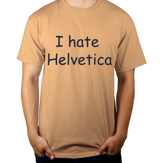 I Hate Helvetica - Męska Koszulka Piaskowa