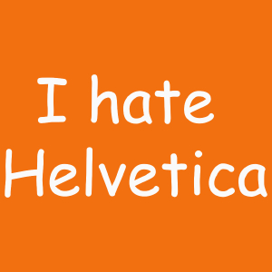 I Hate Helvetica - Damska Koszulka Pomarańczowa