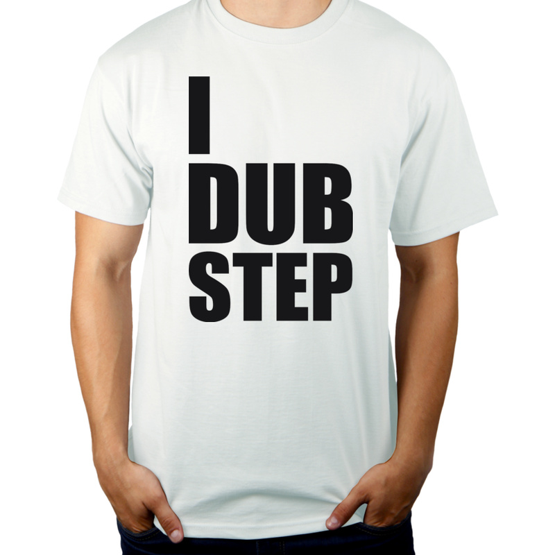 I Love Dub Step - Męska Koszulka Biała