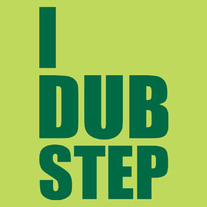 I Love Dub Step - Męska Koszulka Jasno Zielona