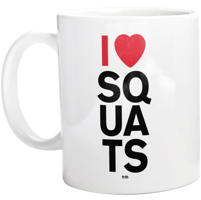 I Love Squats - Kubek Biały