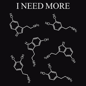 I Need More Dopamine Serotonin - Męska Bluza z kapturem Czarna