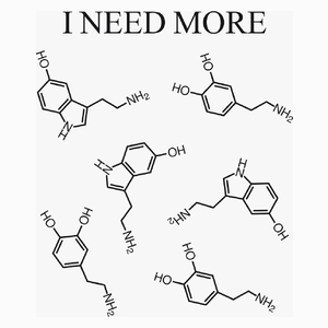I Need More Dopamine Serotonin - Poduszka Biała