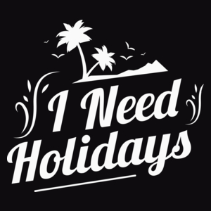 I need holidays - Męska Koszulka Czarna