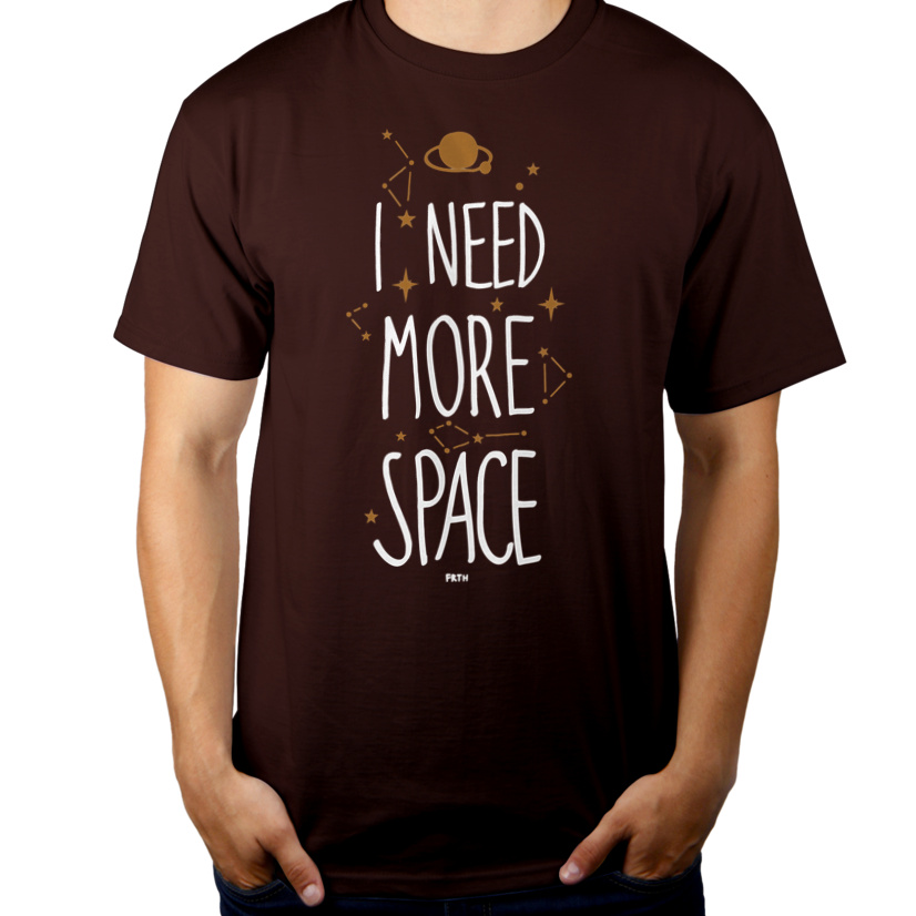 I need more space - Męska Koszulka Czekoladowa