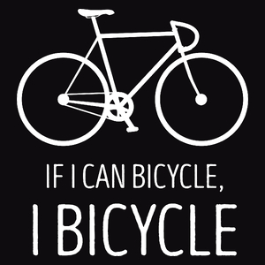 If I can bicycle, I bicycle - Męska Bluza Czarna