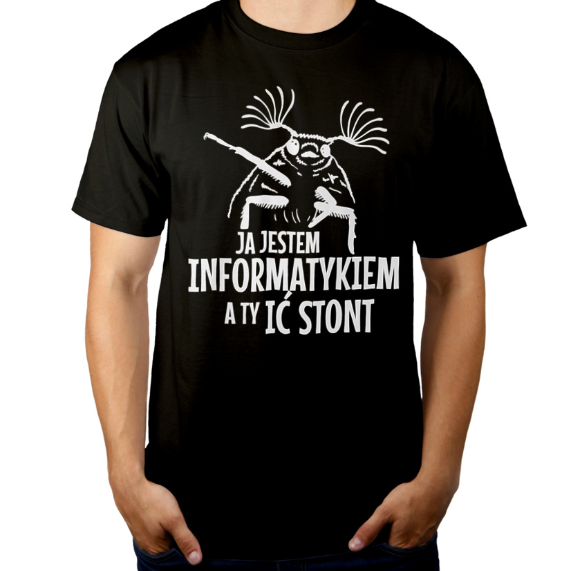 Informatyk Ić Stont Śmieszny Prezent - Męska Koszulka Czarna